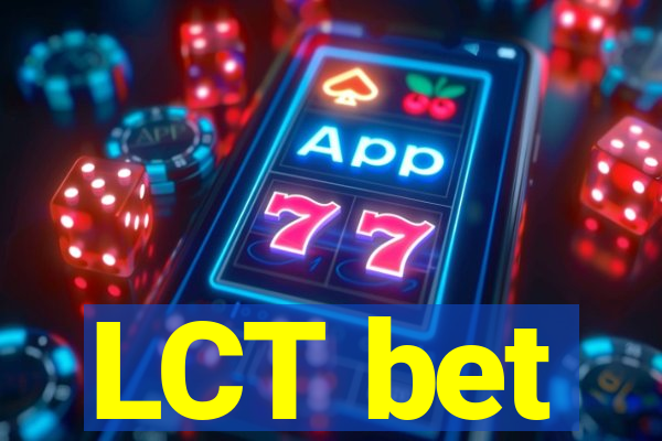 LCT bet